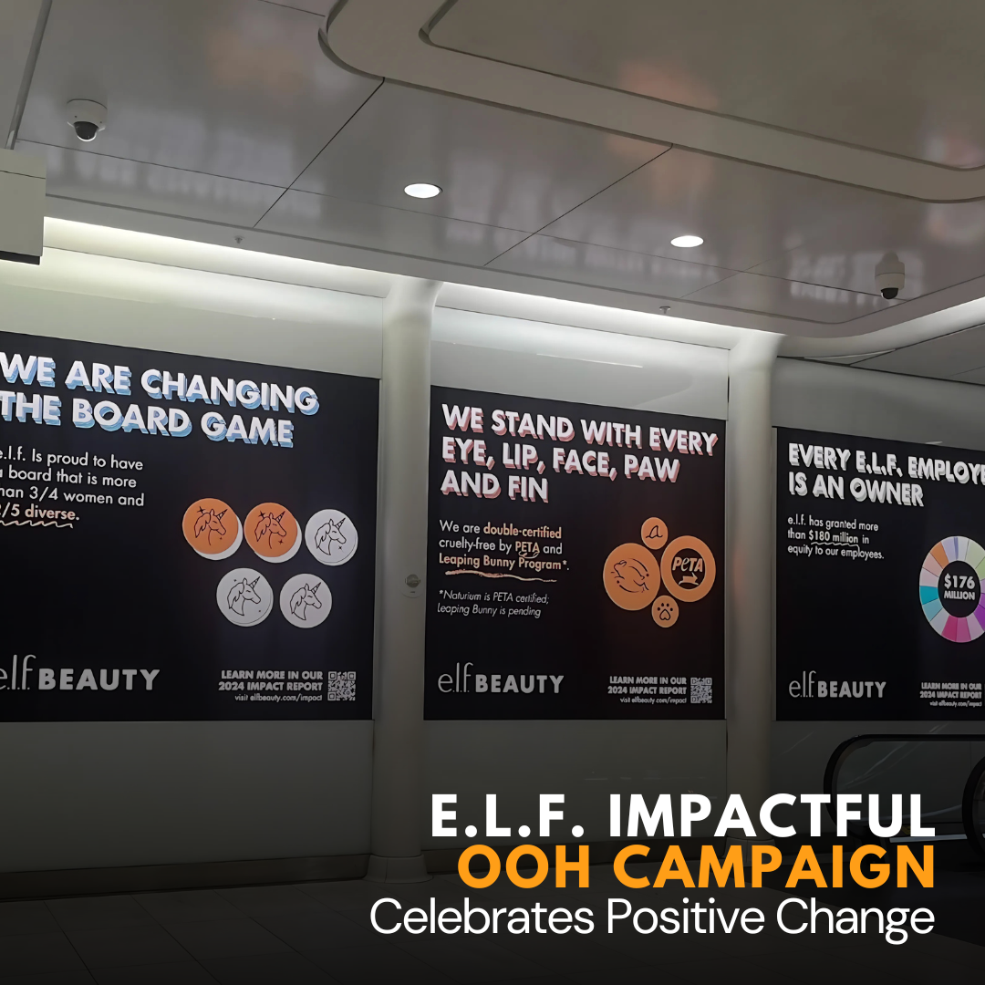 e.l.f.'s Impactful OOH Campaign Celebrates Positive Change